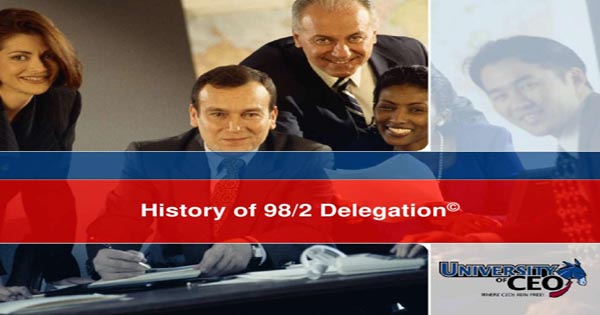 What is 98/2 Delegation?